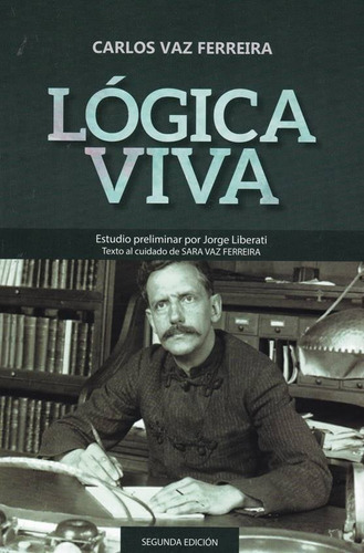 Libro Lógica Viva De Carlos Vaz Ferreira