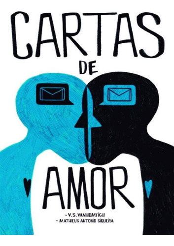 Cartas de Amor, de Siqueira,Matheus Antonio. Editora Scortecci, capa mole, edição 1 em português, 2021