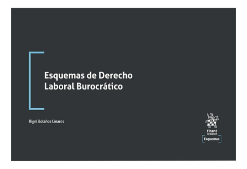 Esquemas De Derecho Laboral Burocrático