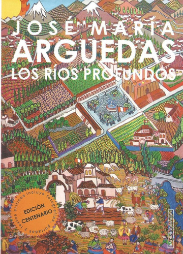 Los Ríos Profundos- José María Arguedas - Estruendomudo