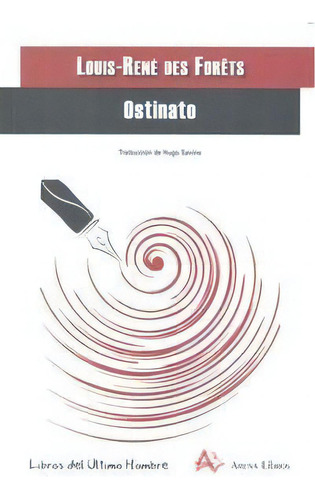 Ostinato, De Des Forets,louis-rene. Editorial Arena Libros En Español