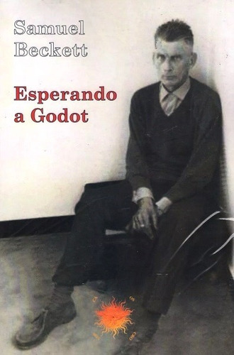 Esperando A Godot - Beckett Samuel