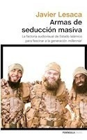 Libro Armas De Seduccion Masiva La Factoria Audiovisual De E