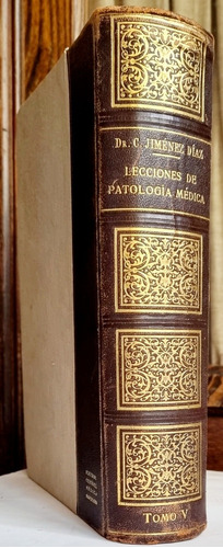 Lecciones De Patología Médica C. Jiménez Díaz 1947