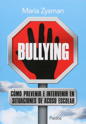 Bullying. Cómo Prevenir E Inte 81cf4
