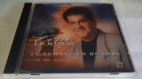 Lino Borges / El Romantico De Cuba  / Cd Original Usado