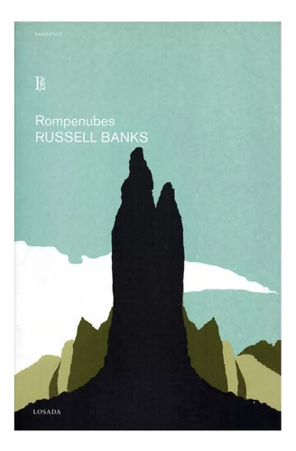 Rompenubes, De Banks, Russell. Editorial Losada En Español