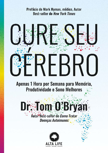 Libro Cure Seu Cerebro De O Bryan Dr Tom Alta Life