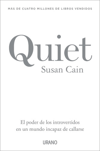 Quiet, de Susan Cain. Serie 0 Editorial URANO, tapa blanda en español, 2022