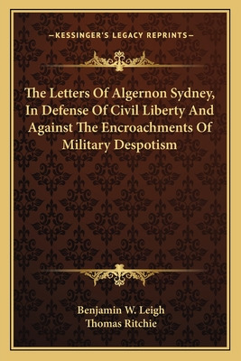 Libro The Letters Of Algernon Sydney, In Defense Of Civil...