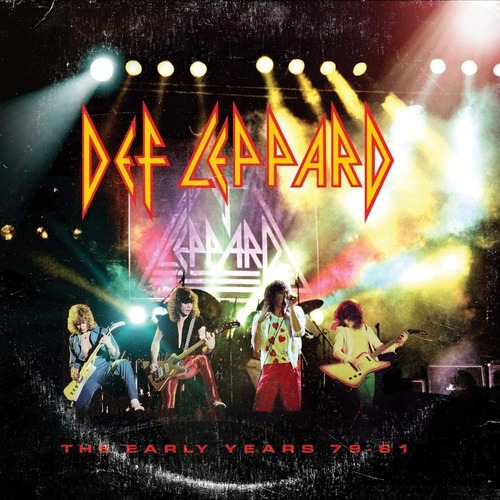 Def Leppard / The Early Years 79-81