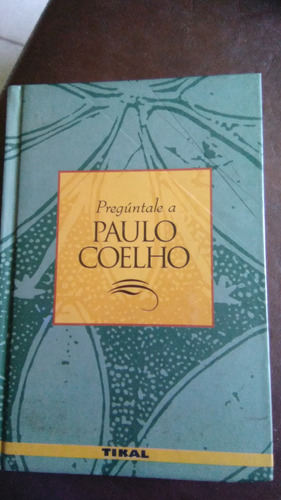 Pregúntale A Paulo Coelho , Pedro Pons , Libro 
