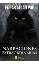 Comprar Narraciones Extraordinarias - Edgard Allan Poe, de Poe, Edgar Allan. Del Fondo Editorial, tapa blanda en español, 2020