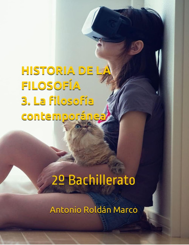 Libro: Historia De La Filosofía 3. La Filosofía Contemporáne