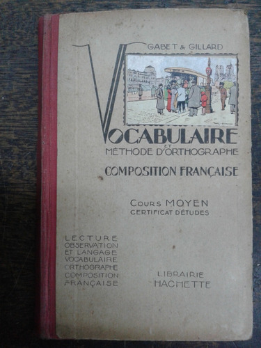 Vocabulaire Et Methode D´orthographe Composition Francaise