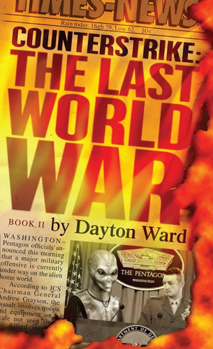 Counterstrike: The Last World War, Book 2: The Last World War, Book 2, De Ward, Dayton. Editorial Gallery Books, Tapa Blanda En Inglés