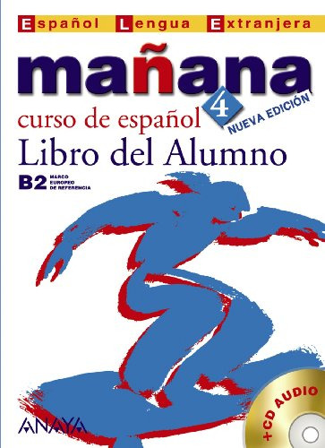 Libro Mañana 4 Curso De Español Libro Del Alumno Cd De Isabe