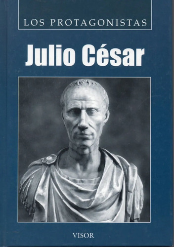 Julio César - Biografía - Tapa Dura