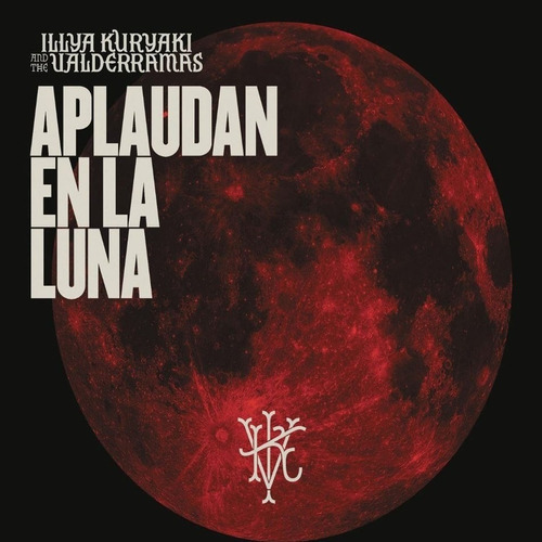 Illya Kuryaki And The Vald.../ Aplaudan En La Luna Cd + Dvd