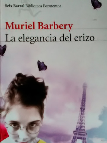 La Elegancia Del Erizo Muriel Barbery 