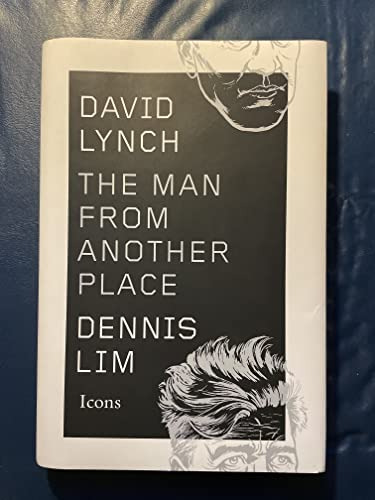 Libro David Lynch: The Man From Another Place De Lim, Dennis