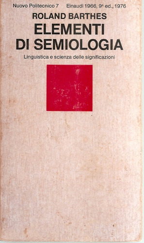 Elementi Di Semiologia (en Italiano)  Roland Barthes