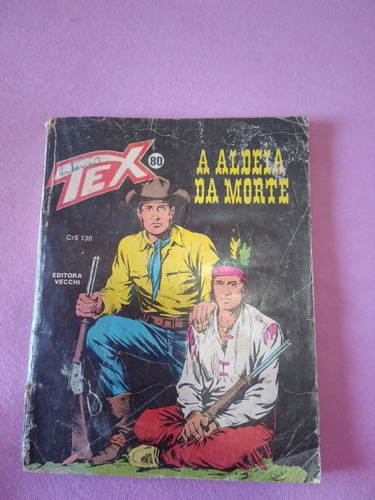 Tex 80 A Aldeia Da Morte 2º Edição Ed. Vecchi (Usado)