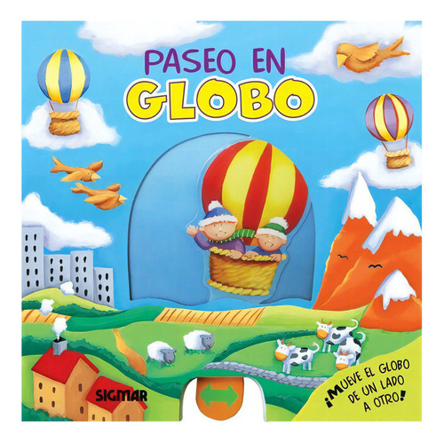 Paseo En Globo - Col.paseo, de Del Campo, Florencia. Editorial SIGMAR en español