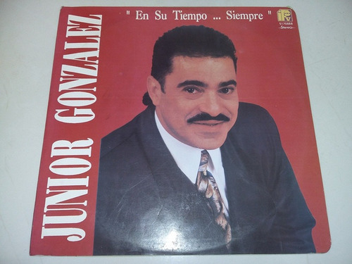 Lp Vinilo Junior Gonzalez En Su Tiempo Siempre Salsa