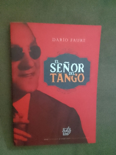 Faure Daríoel Señor Del Tango