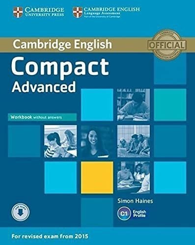 Compact Advanced Workbook Without Answers With Audio (cambri