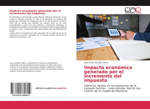 Libro: Impacto Económico Generado Por El Incremento Del Impu