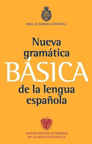 Libro: Gramática Básica De La Lengua Española. Rae. Espasa C