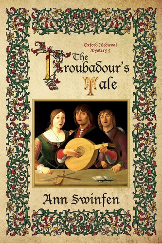 Libro:  The Troubadourøs Tale (oxford Medieval Mysteries)