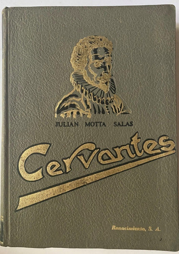 Vida De Miguel De Cervantes / Julián Motta Salas  A9