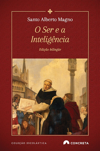 O Ser E A Inteligência ( Santo Alberto Magno )