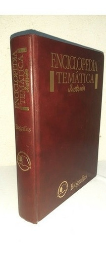 Enciclopedia Tematica Ilustrada  Biografias Grupo S.a.  1993