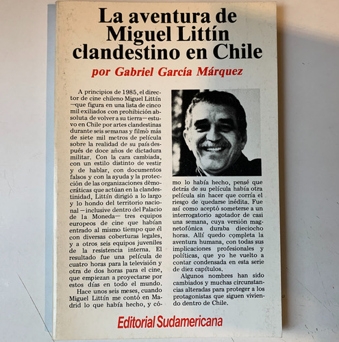 La Aventura De Miguel Litín Clandestino En Chile G.g.márquez