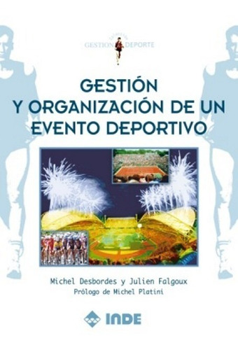 Gestion Y Organizacion De Un Evento Deportivo