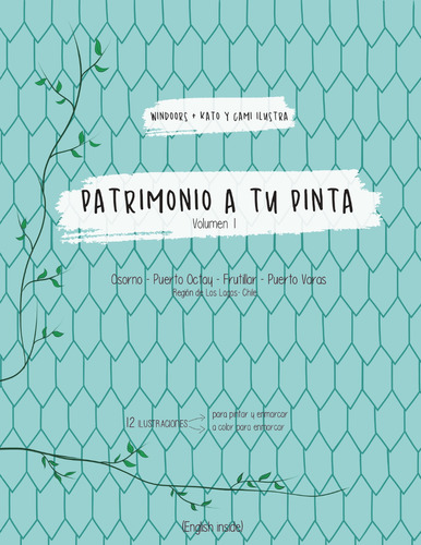 Patrimonio A Tu Pinta 1 - Libro Interactivo -sur De Chile