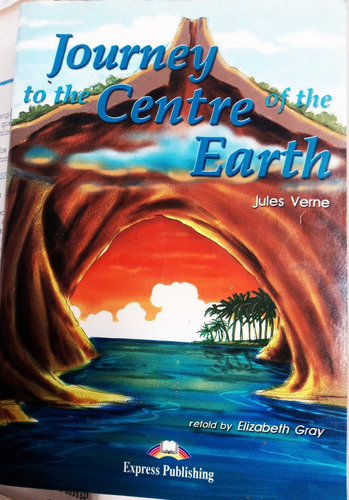 Journey To The Centre Of The Earth - Level 1 - Verne-e.gray