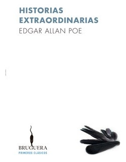 Historias Extraordinarias - Hawthorne Nathaniel - Edgar Alan