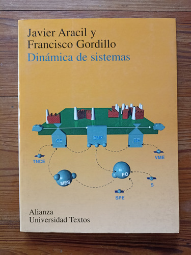 Dinámica De Sistemas - Javier Aracil Y Francisco Gordillo