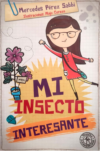 Mi Insecto Interesante Pérez Sabbi Sudamericana Usado #