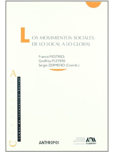 Libro Los Movimientos Sociales De Lo Local A Lo  De Mestries