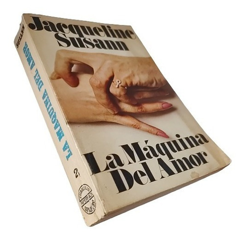 Jacqueline Susann - La Máquina Del Amor