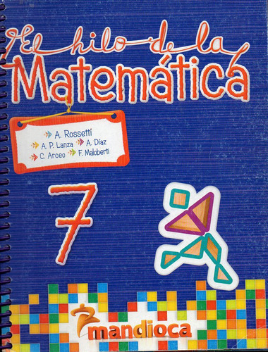 El Hilo De La Matemática 7 -  Mandioca