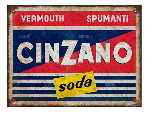 Cartel Chapa Rústica Cinzano Vermouth Spumanti Aperitivo