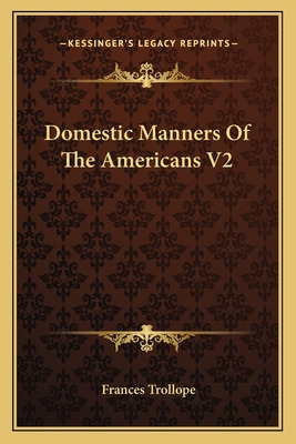 Libro Domestic Manners Of The Americans V2 - Trollope, Fr...