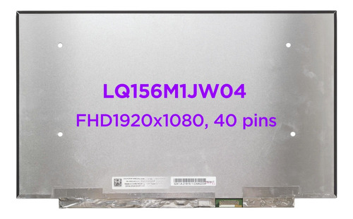 Pantalla Led Lcd Lq156m1jw03 Lq156m1jw04 15.6 Fhd 240hz